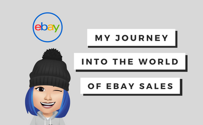 My Journey into the World of eBay Sales